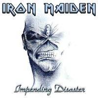 Iron Maiden (UK-1) : Impending Disaster